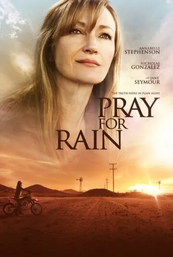 Молитва о дожде (2017) смотреть онлайн