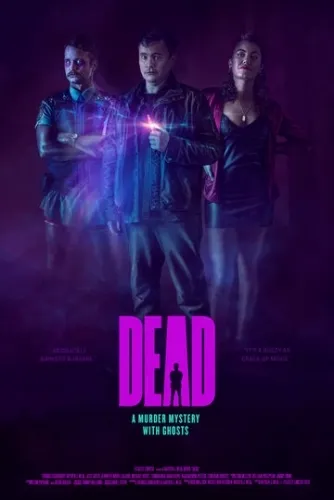 Мёртвый (2020) смотреть онлайн