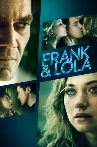 Фрэнк и Лола (2015) смотреть онлайн