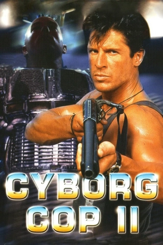 Киборг-полицейский 2 (1994) смотреть онлайн